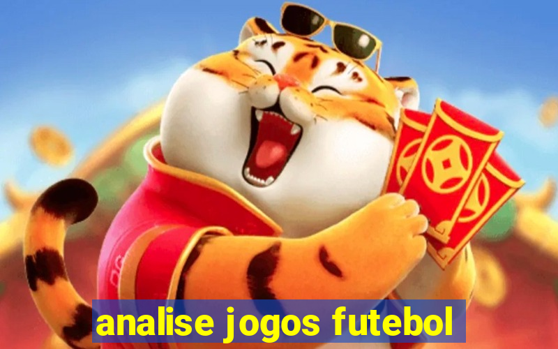 analise jogos futebol